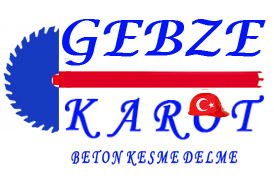 Gebze Karot Beton Kesme